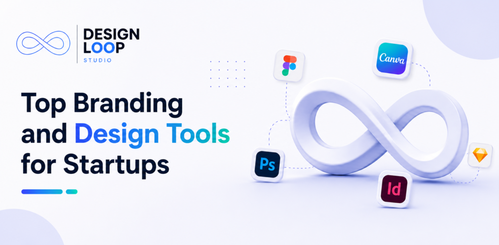Top Branding and Design Tools for Startups 2026