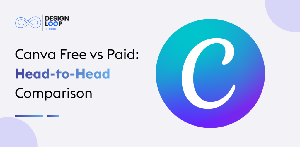 Canva Free vs Paid: Head-to-Head Comparison (2026)
